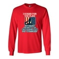 thumbnail image 1 of Long Sleeve Adult T-Shirt I Stand For Flag I Respect Fallen Love Country DT, 1 of 2