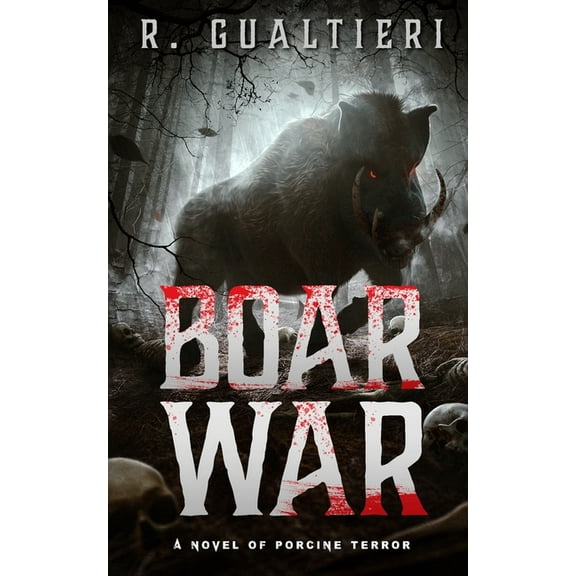 Tales of the Crypto-Hunter Boar War: A Cryptid Thriller, (Paperback)