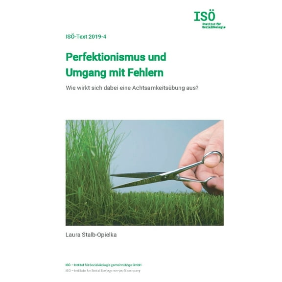 Perfektionismus und Umgang mit Fehlern: Wie wirkt sich dabei eine AchtsamkeitsÃ¼bung aus?, (Paperback)