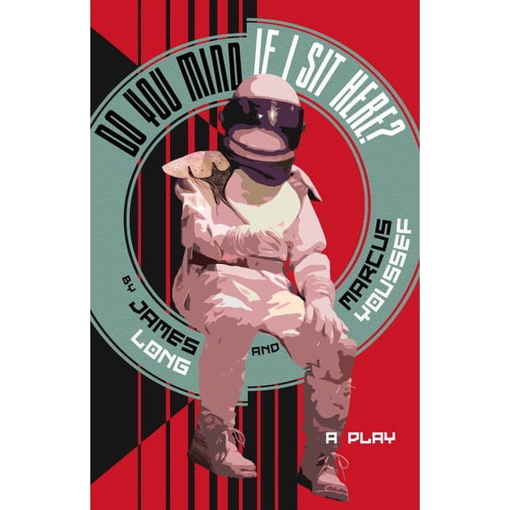 Do You Mind If I Sit Here?, (Paperback)