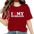 thumbnail image 2 of Fesfesfes T Shirt Pack I love my husband Womens Work Tops Girls Short Sleeve Out Blouse Valentine's Day Letter Print Gift Shirt T-Shirt Tops Womens Turtleneck Bodysuit 12(XXL), 2 of 7