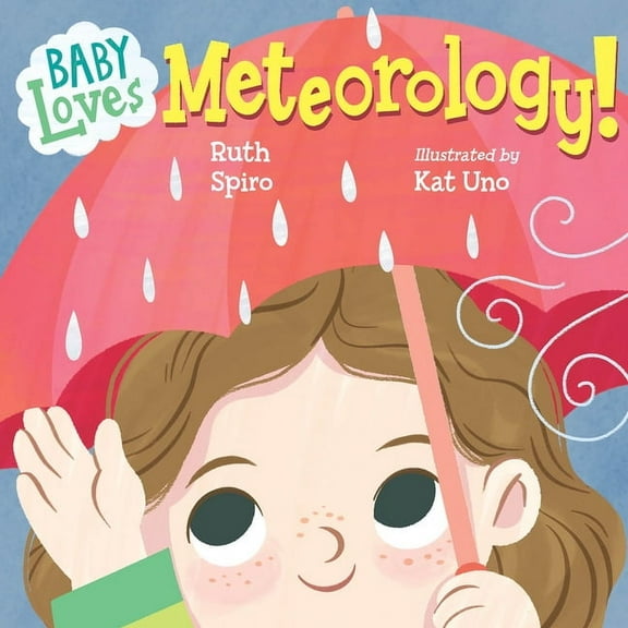Baby Loves Science Baby Loves Meteorology, (Board Book)