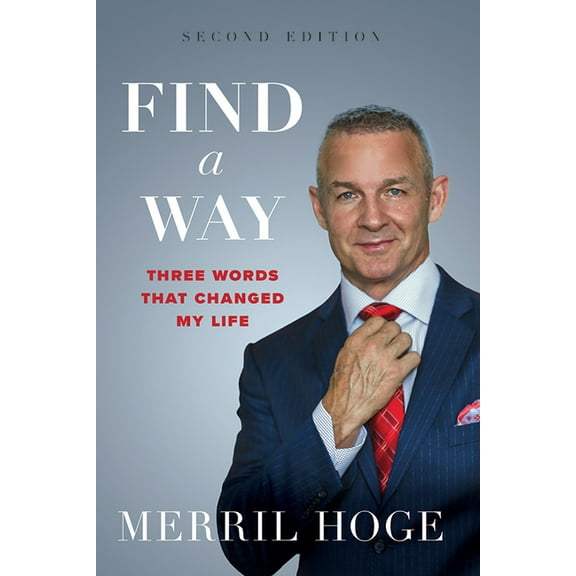 Find a Way (Hardcover) by Merril Hoge