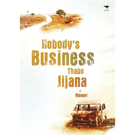 Nobody's Business: A Memoir (Paperback)
