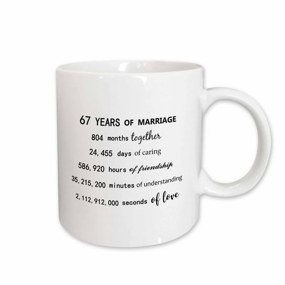 3drose, 67 Years of Marriage 67th Wedding Anniversary in Months Days Hours, 15oz Mug