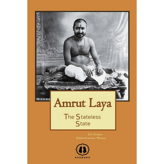 Amrut Laya - International Edition: The Stateless State, (Paperback)