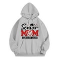 thumbnail image 2 of Senior Mom Hoodies for Women Class Of 2026 Hoodie Graduation Graphic Hooded Sweatshirt with Pockets Pullover Tops, 2 of 4