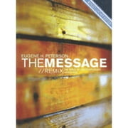 Pre-Owned Message Remix-MS (Hardcover 9781576834503) by Eugene H Peterson