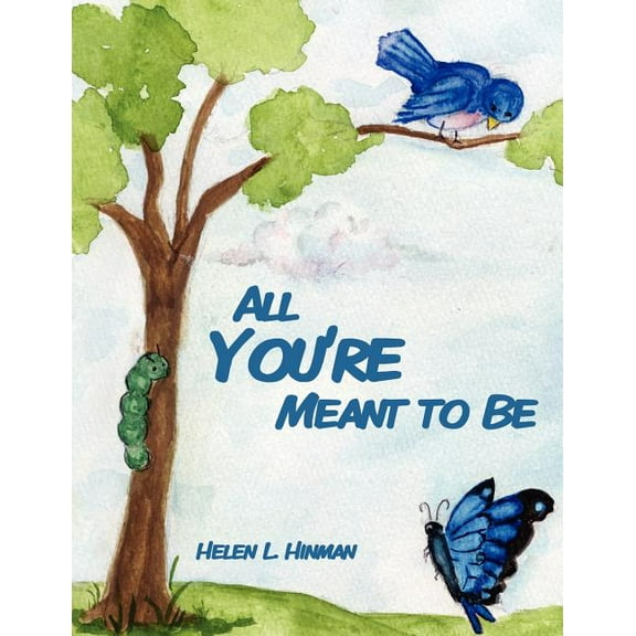 All You're Meant to Be, (Paperback)