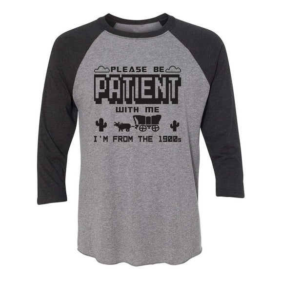 I'm From The 1900s Unisex 3/4 Sleeve Baseball Raglan Tee