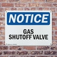 thumbnail image 4 of (2 Pack) Gas Shutoff Valve OSHA Notice Sign 24 Inch X 18 Inch Indoor / Outdoor Rust-Free Aluminum Metal Signs for Workplace, Workshop, and Construction Site, Made in the USA, 4 of 8