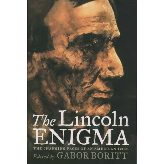 The Lincoln Enigma, (Paperback)