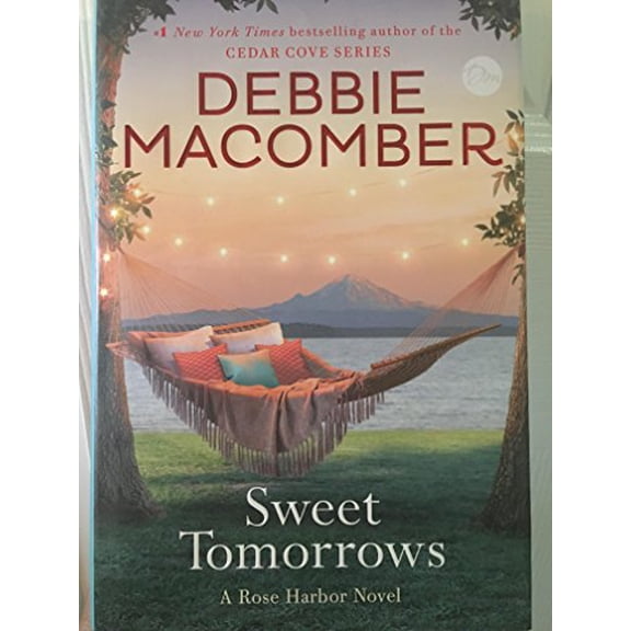 Pre-Owned Sweet Tomorrows: A Rose Harbor Novel (Hardcover) 0553391836 9780553391831