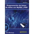thumbnail image 1 of Programacion de Bases de Datos con mySQL y PHP ALFAOMEGA GRUPO EDITOR, 1 of 1