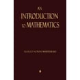 thumbnail image 1 of Pre-Owned An Introduction To Mathematics (Paperback) 1603864156 9781603864152, 1 of 1