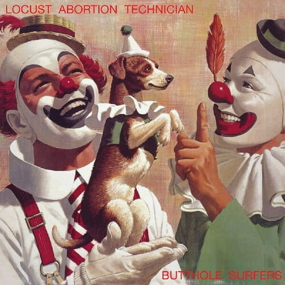 The Butthole Surfers - Locust Abortion Technician - Music & Performance - Vinyl