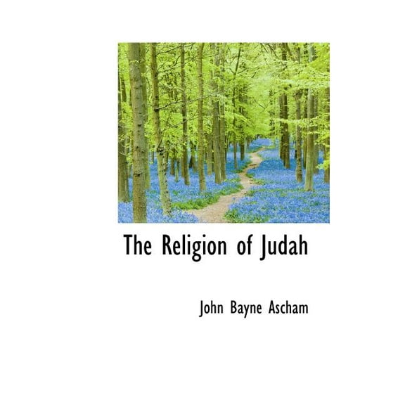 The Religion of Judah (Hardcover)