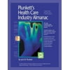 Plunkett's Health Care Industry Almanac 2006: The Only Complete Reference To The Health Care Industry (Plunkett's Health Care Industry Almanac) (Plunkett's Health Care Industry A... [Paperback - Used]