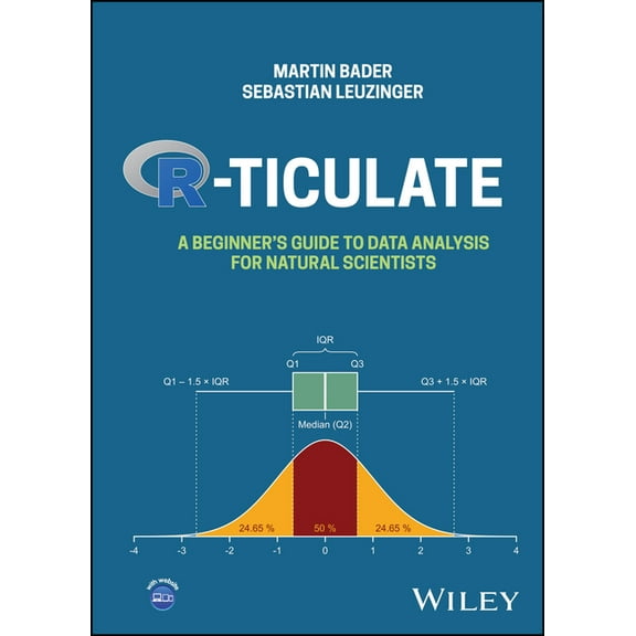 R-Ticulate: A Beginner's Guide to Data Analysis for Natural Scientists, (Hardcover)