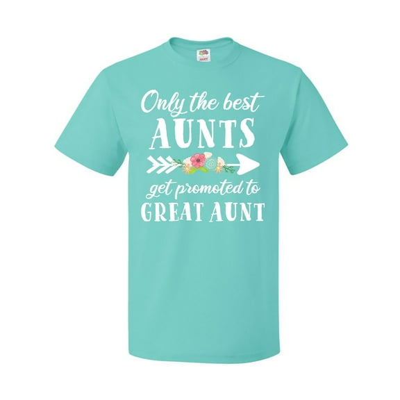 Inktastic Only the Best Aunts Get Promoted to Great Aunt with Flowers T-Shirt