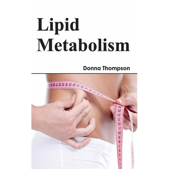 Lipid Metabolism, (Hardcover)