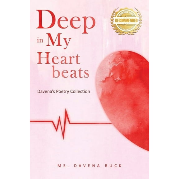 Deep in My Heartbeats: Davena's Poetry Collection, (Paperback)