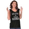 thumbnail image 2 of Believe in Your Selfie Hashtag Humor Tank Top Tee Shirt Women Brisco Brands S, 2 of 6