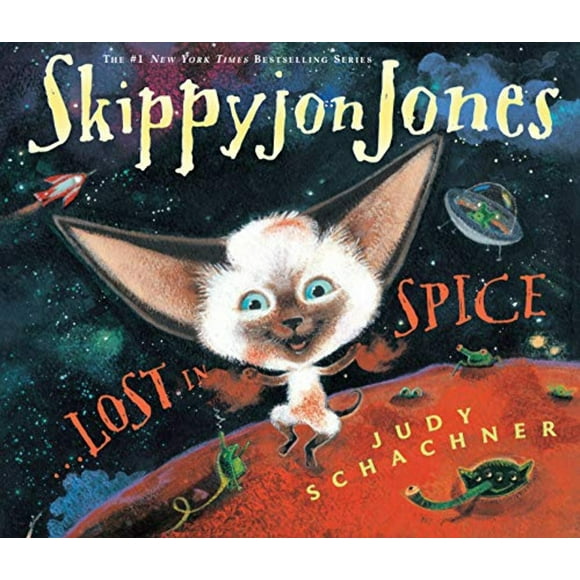 Skippyjon Jones: Skippyjon Jones, Lost in Spice (Hardcover)