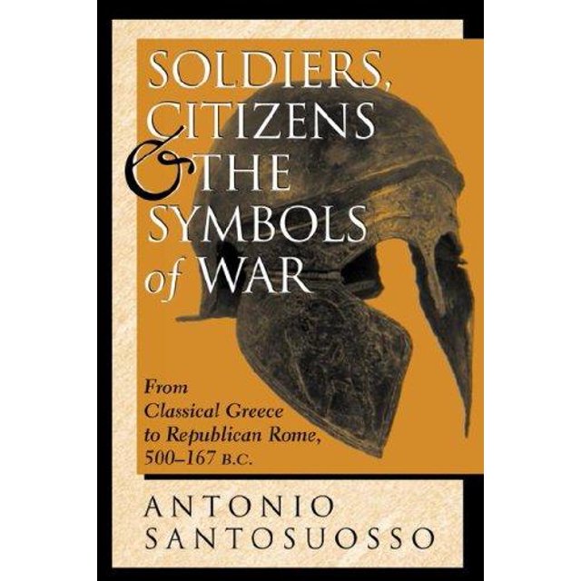 Soldats, Citoyens et Symboles de la Guerre