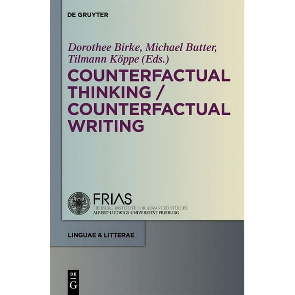 Linguae & Litterae Counterfactual Thinking - Counterfactual Writing, Book 12, (Hardcover)