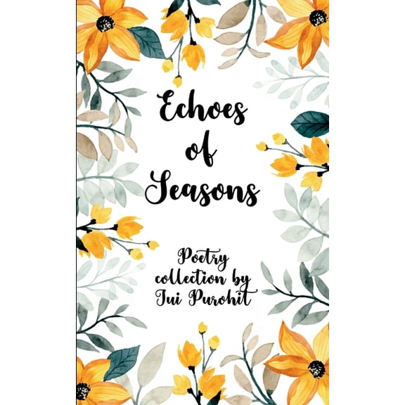 Echoes of Seasons., (Paperback)