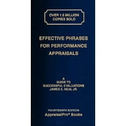 JAMES E NEAL JR Effective Phrases for Performance Appraisals: A Guide to Successful Evaluations (Other)
