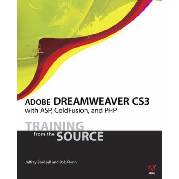 Pre-Owned Adobe Dreamweaver CS3 With ASP, Coldfusion, and PHP: Training from the Source (Paperback) 0321461061 9780321461063
