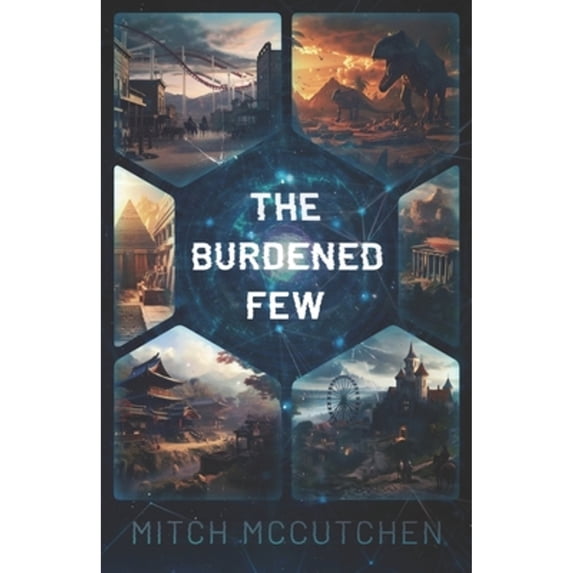 Pre-Owned The Burdened Few (Paperback) by Mitch McCutchen