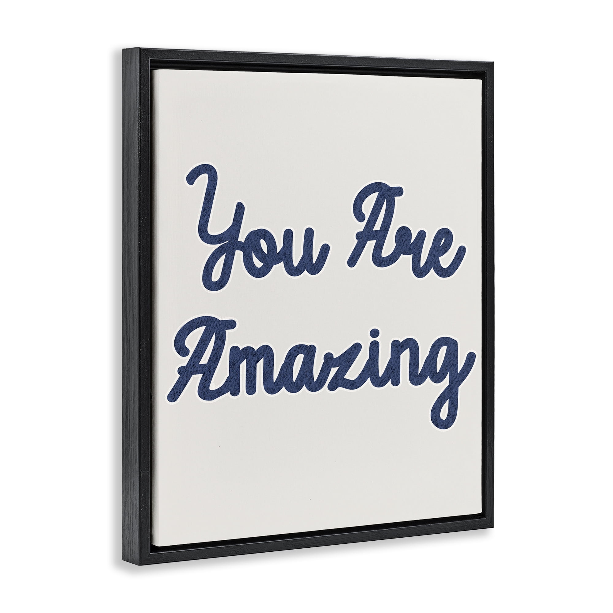 Stupell Industries You Are Amazing Phrase Typography Painting Black Floater Framed Art Print Wall Art, 17 x 21