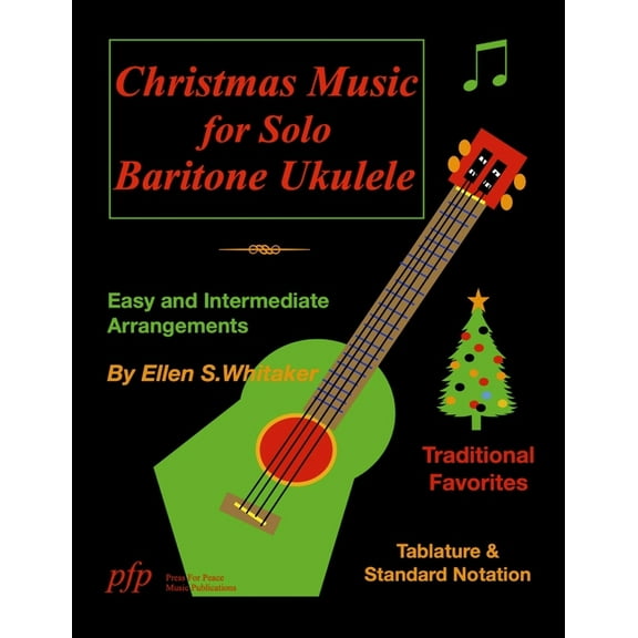 Christmas Music for Solo Baritone Ukulele, (Paperback)