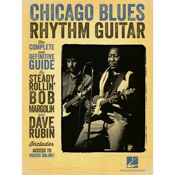 Chicago Blues Rhythm Guitar: The Complete Definitive Guide, (Paperback)
