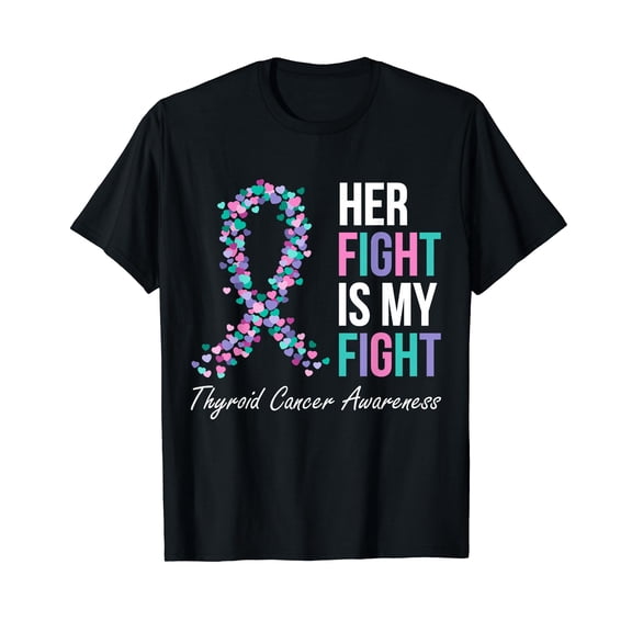 Thyroid Cancer Awareness Ribbon Her Fight is My Fight Family T-Shirt