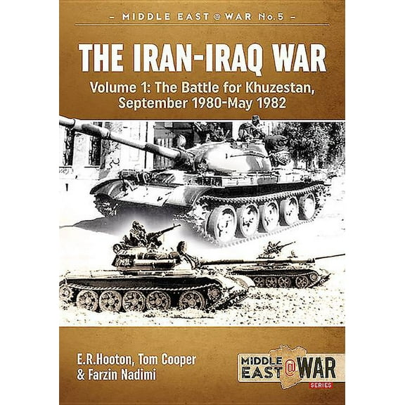 Middle East@War: The Iran-Iraq War (Revised & Expanded Edition) (Paperback)