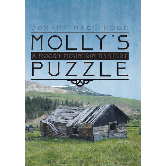 Molly's Puzzle: A Rocky Mountain Mystery, (Hardcover)