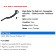thumbnail image 2 of Right Outer Tie Rod End - Compatible with 2002 - 2006 Chevy Trailblazer EXT 2003 2004 2005, 2 of 2