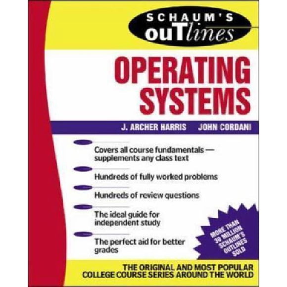 Schaum's Outline of Operating Systems