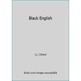 thumbnail image 1 of Pre-Owned Black English (Hardcover) 0394467604 9780394467603, 1 of 1