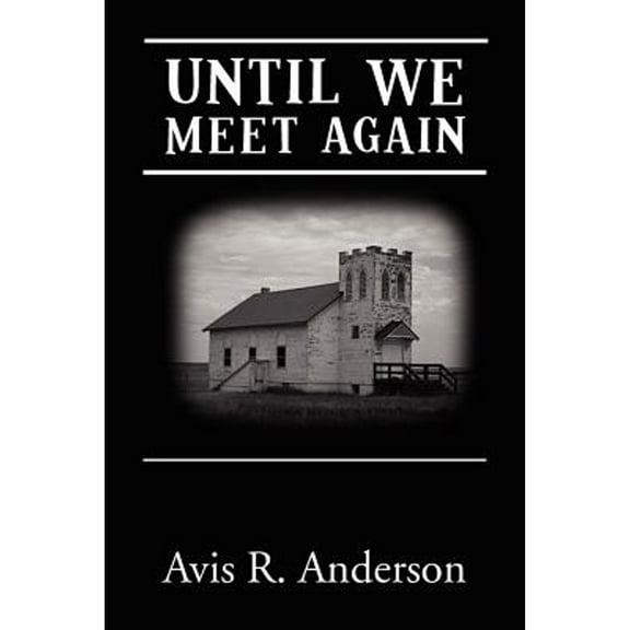 Until We Meet Again (Paperback)