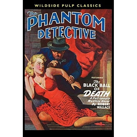 Pre-Owned The Phantom Detective: The Black Ball of Death (Paperback)
