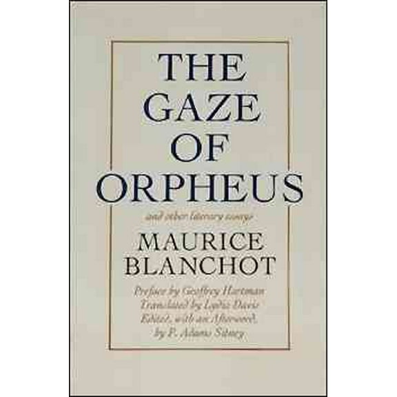 Gaze of Orpheus : and other literary essays (Edition 1) (Paperback)