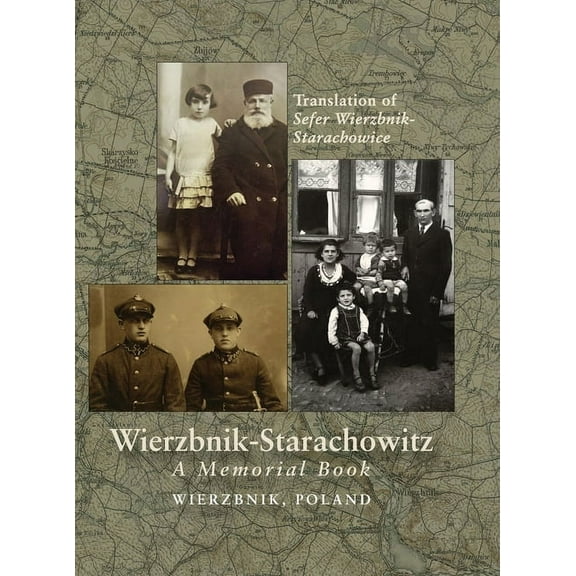 Wierzbnik-Starachowitz Memorial Book, (Hardcover)