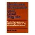 thumbnail image 1 of Pre-Owned Southern Governors and Civil Rights: Racial Segregation as a Campaign Issue in the Second Reconstruction (Hardcover) 0674825101 9780674825109, 1 of 1