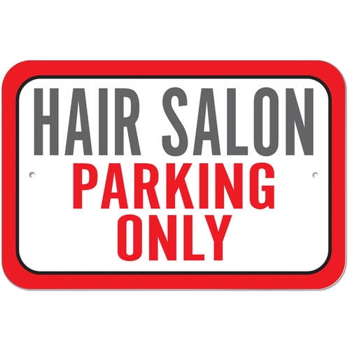 Hair Salon Parking Only Sign - Walmart.com