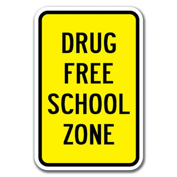 Drug Free School Zone 1 Sign 12" x 18" Heavy Gauge Aluminum Signs